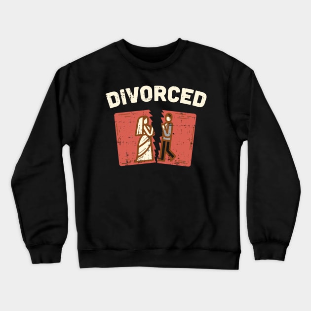 Happily Divorced - Funny Divorce Party Crewneck Sweatshirt by Shirtbubble